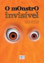 O Monstro Invisível - Preview