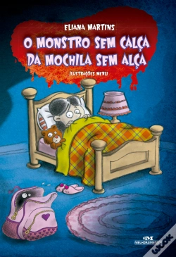 Capa do artigo O Monstro Sem Calça Da Mochila Sem Alça