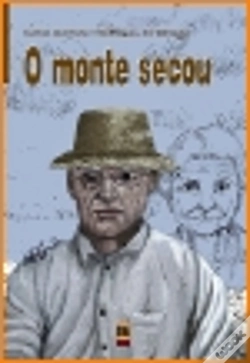 Capa do artigo O Monte Secou