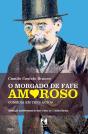 O Morgado de Fafe Amoroso - Preview