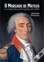 O Morgado de Mateus e o Exército Português em 1801