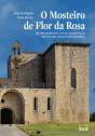 O Mosteiro de Flor da Rosa - Preview