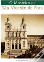 O Mosteiro de São Vicente de Fora