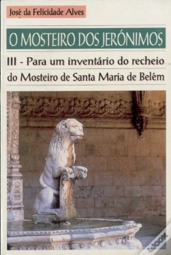 Capa do artigo O Mosteiro dos Jerónimos  I I I