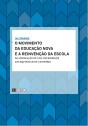 O Movimento da Educação Nova e a Reinvenção da Escola - Preview
