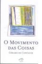 O Movimento das Coisas - Preview