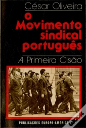 O Movimento Sindical Português