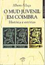 O Mud Juvenil em Coimbra - Preview
