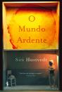 O Mundo Ardente - Preview