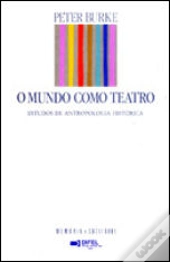 O Mundo Como Teatro