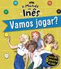 O Mundo da Inês - Vamos jogar? - Preview