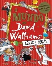 Capa do artigo O Mundo de David Walliams - Cenas e Coisas