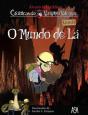 O Mundo de Lá - Preview