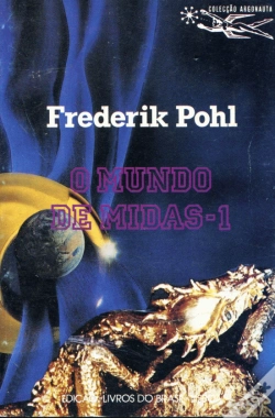 Capa do artigo O Mundo de Midas  I