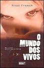 O Mundo dos Vivos - Preview