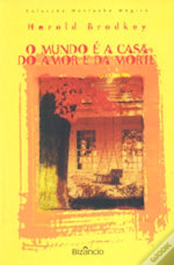 Capa do artigo O Mundo é a Casa Do Amor e Da Morte