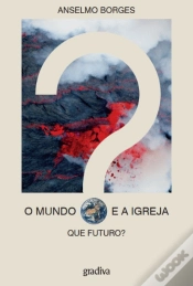 Capa do artigo O Mundo e a Igreja - Que Futuro?