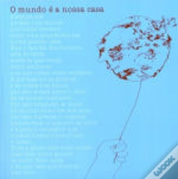 Capa do artigo O Mundo é a Nossa Casa