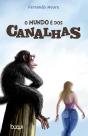 O Mundo É Dos Canalhas - Preview