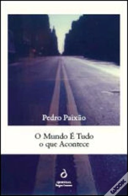 Capa do artigo O Mundo é Tudo o Que Acontece