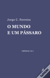 Capa do artigo O Mundo e um Pássaro 
