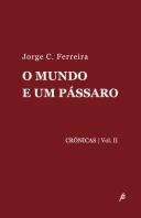 O Mundo e um Pássaro