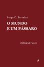 O Mundo e um Pássaro - Preview