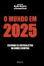 O Mundo em 2025 - Preview
