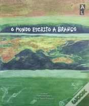Capa do artigo O Mundo Escrito a Branco