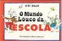 O Mundo Louco da Escola - Preview