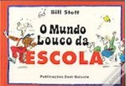 Capa do artigo O Mundo Louco da Escola