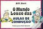 O Mundo Louco das Aulas de Condução