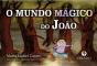 O Mundo Mágico do João - Preview