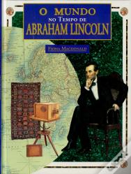 O Mundo no Tempo de Abraham Lincoln