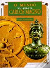 O Mundo no Tempo de Carlos Magno