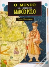 O Mundo no Tempo de Marco Polo