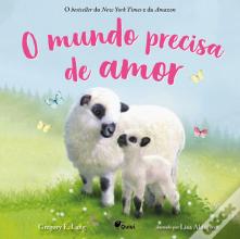 O Mundo Precisa de Amor