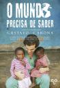 O Mundo Precisa de Saber - Preview