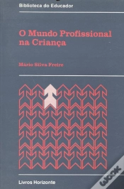 Capa do artigo O Mundo Profissional na Criança