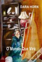 O Mundo que Virá