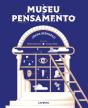 O Museu do Pensamento - Preview