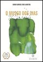 O Musgo dos Dias - Preview