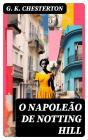 O Napoleão De Notting Hill - Preview