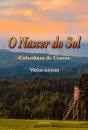 O Nascer do Sol - Preview