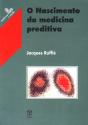O Nascimento da Medicina Preditiva - Preview