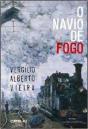 O Navio de Fogo - Preview