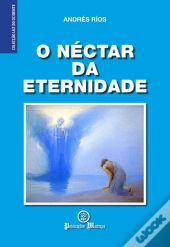 O Néctar da Eternidade