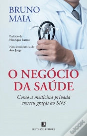 Capa do artigo O Negócio da Saúde