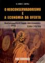 O Neoconservadorismo e a Economia da Oferta - Preview