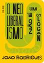 O Neoliberalismo Não é Um Slogan - Preview